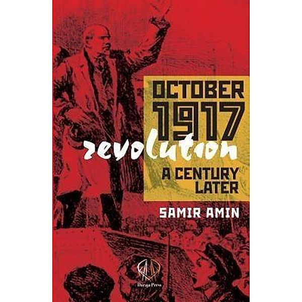 October 1917 Revolution / Daraja Press, Samir Amin