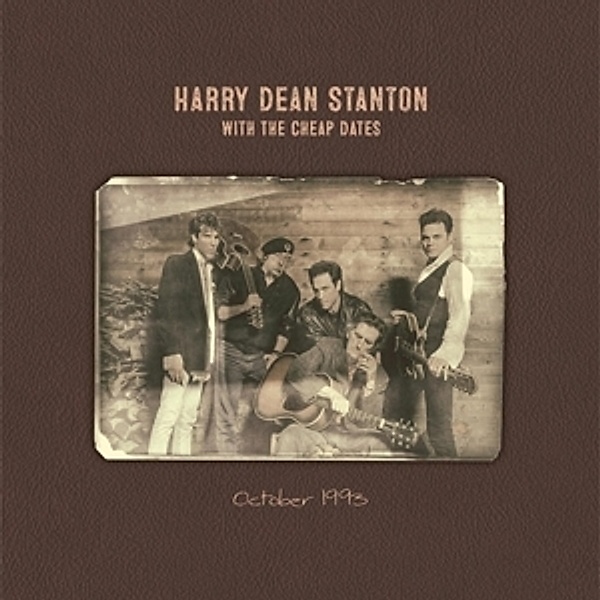 October 1993 (Vinyl), Harry Dean With The Cheap Dates Stanton