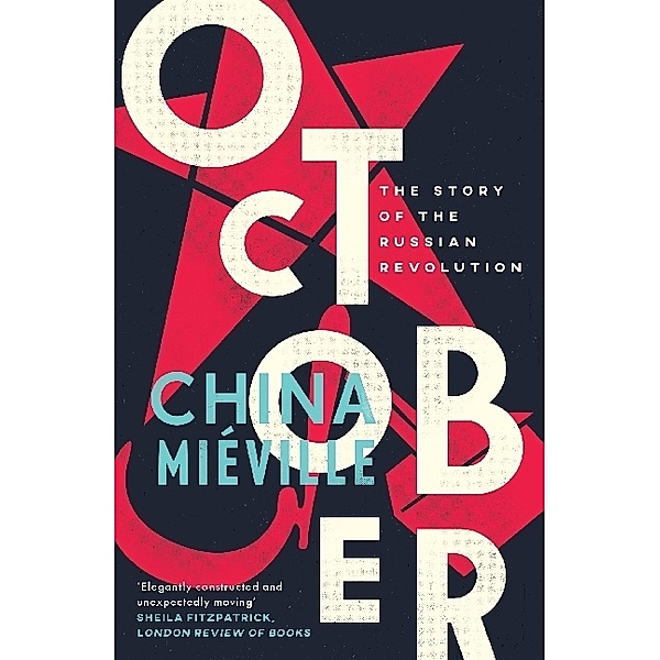 October, China Miéville