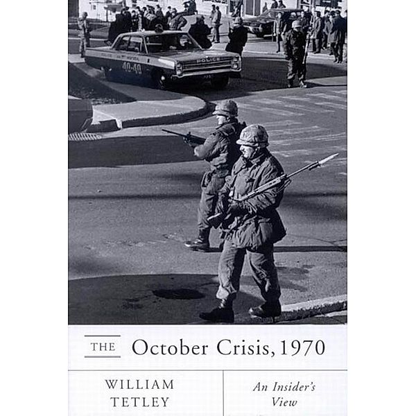 October Crisis, 1970, William Tetley