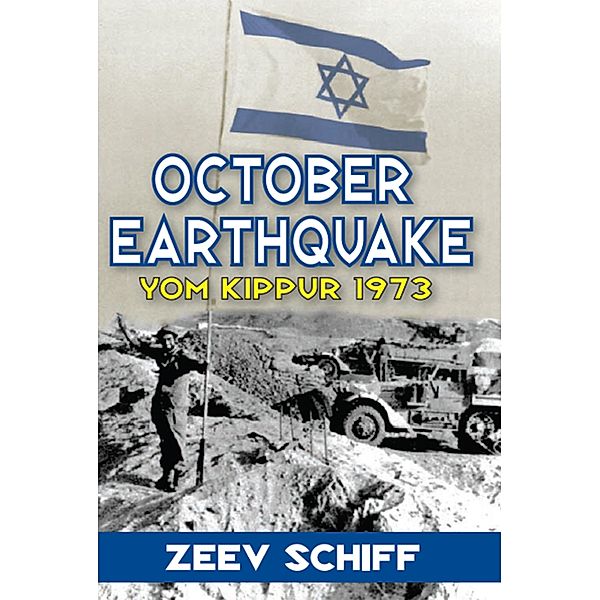 October Earthquake, Zeev Schiff