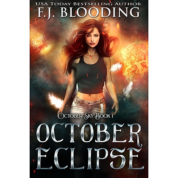 October Eclipse (October Sky, #1) / October Sky, F. J. Blooding