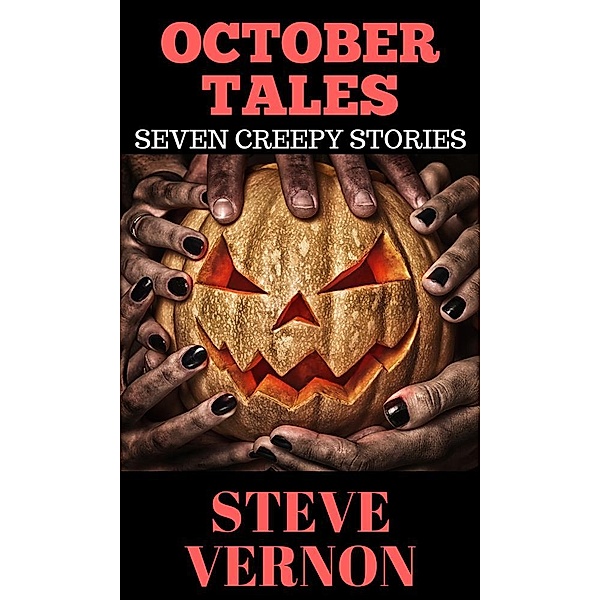 October Tales, Steve Vernon