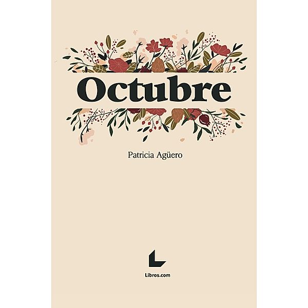 Octubre, Patricia Agu¨ero