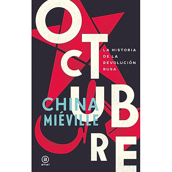 Octubre / Anverso Bd.10, China Mieville