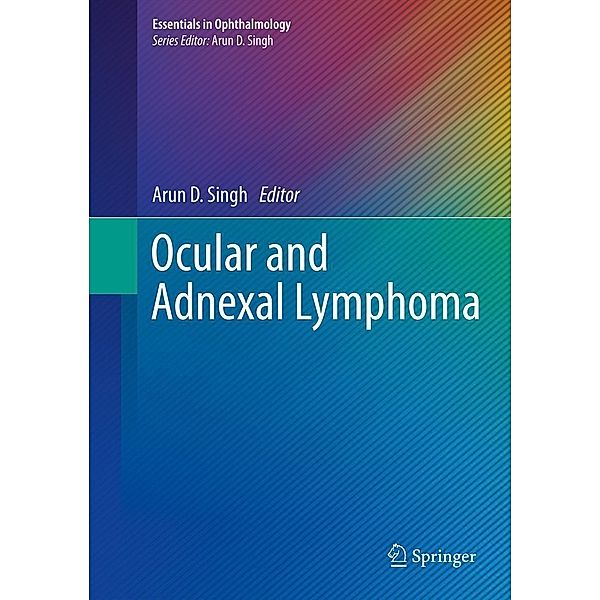 Ocular and Adnexal Lymphoma / Essentials in Ophthalmology