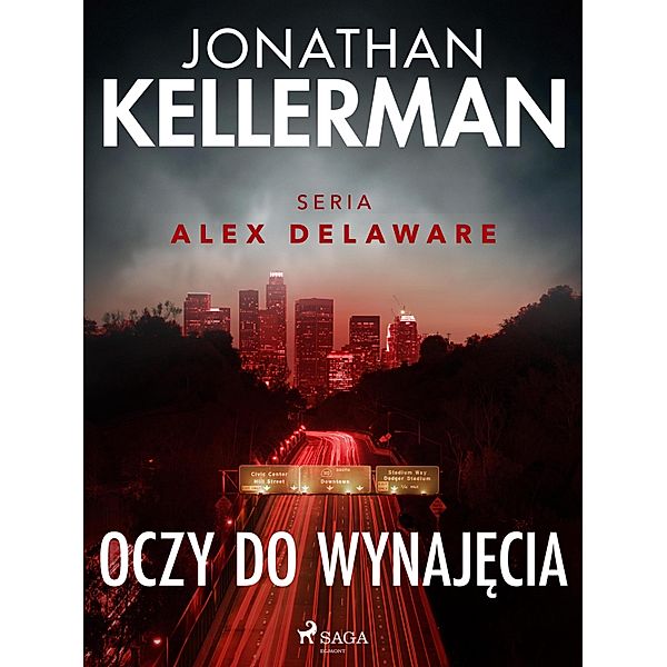 Oczy do wynajecia / Alex Delaware Bd.6, Jonathan Kellerman