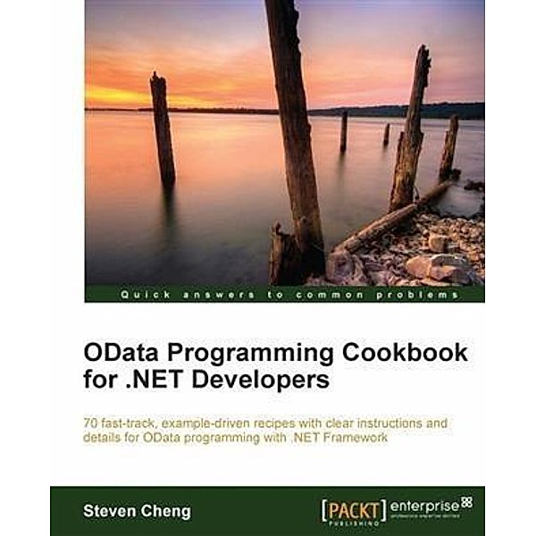 OData Programming Cookbook for .NET Developers, Steven Cheng