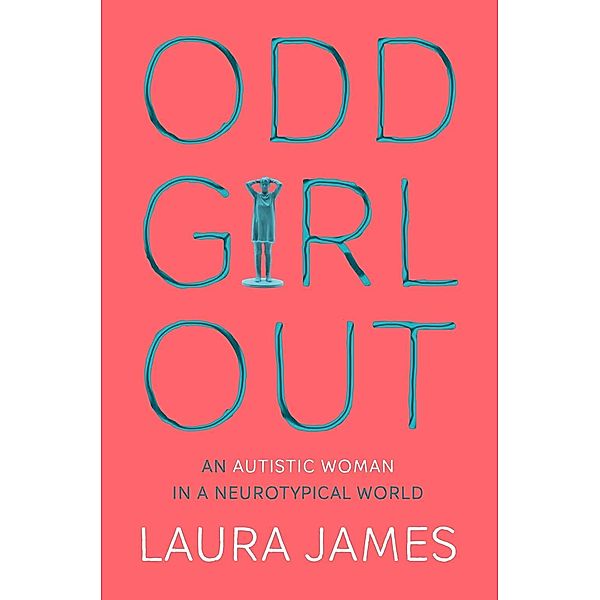 Odd Girl Out, Laura James