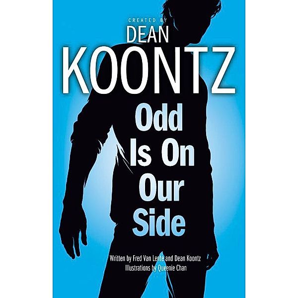 Odd is on Our Side (Odd Thomas graphic novel), Dean Koontz, Fred van Lente