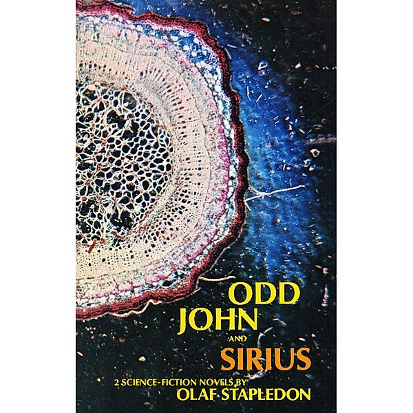 Odd John and Sirius, Olaf Stapledon