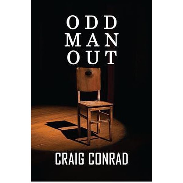 Odd Man Out / Conrad Press, Craig Conrad