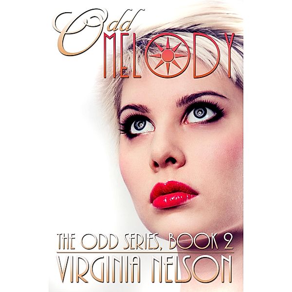 Odd Melody (Odd Series, #2) / Odd Series, Virginia Nelson