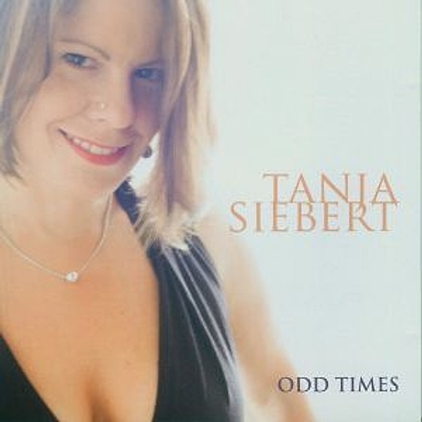 Odd Times, Tania Siebert