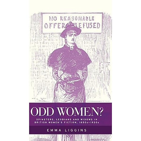 Odd women?, Emma Liggins