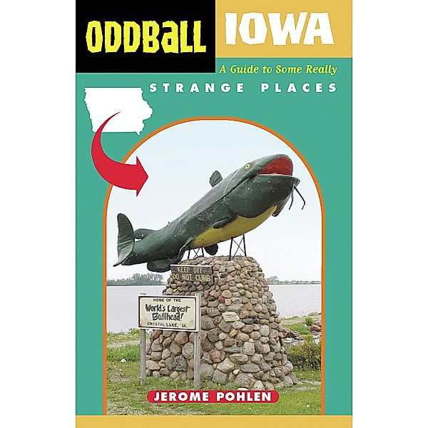 Oddball Iowa, Jerome Pohlen