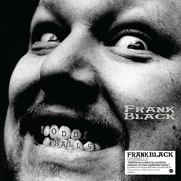 Oddballs (Silver Vinyl), Frank Black