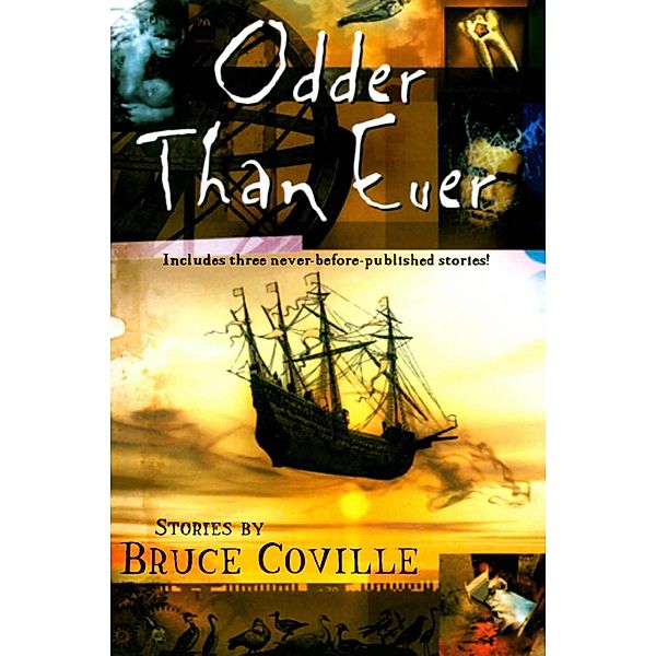 Odder Than Ever / Clarion Books, Bruce Coville