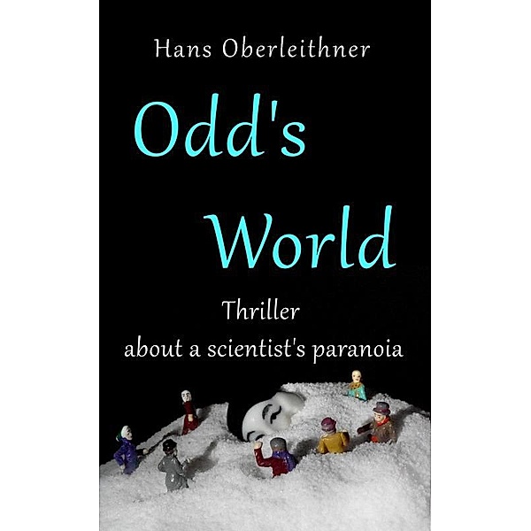 Odd's World, Hans Oberleithner