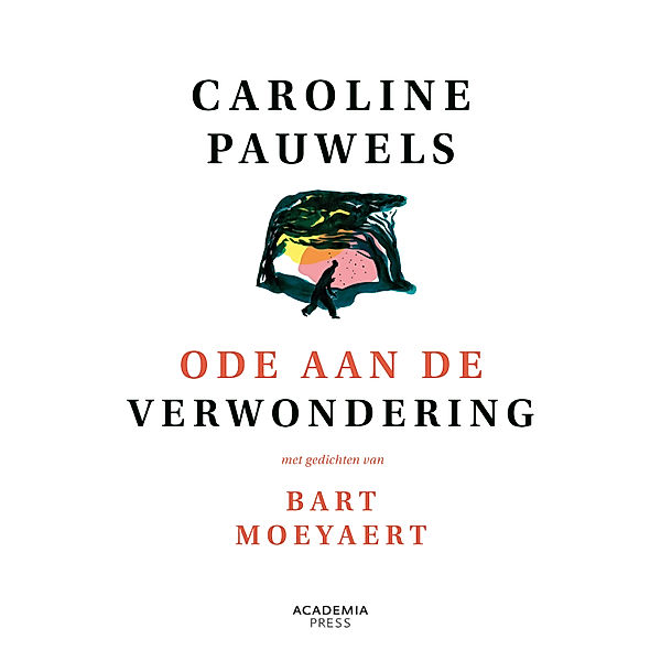 Ode aan de verwondering, Caroline Pauwels