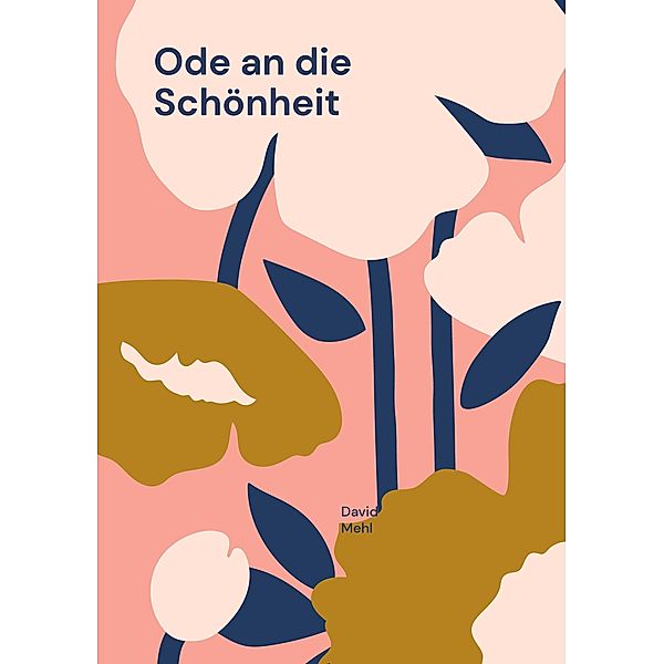 Ode an die Schönheit, David Mehl