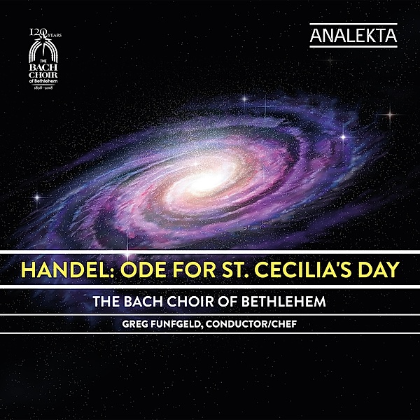 Ode For St.Cecilia'S Day, Greg Funfgeld, The Bach Choir Of Bethlehem