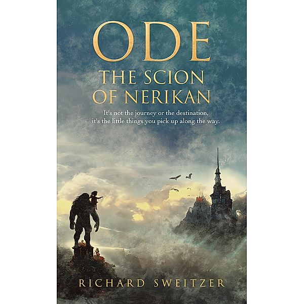 Ode: The Scion of Nerikan, Richard Sweitzer