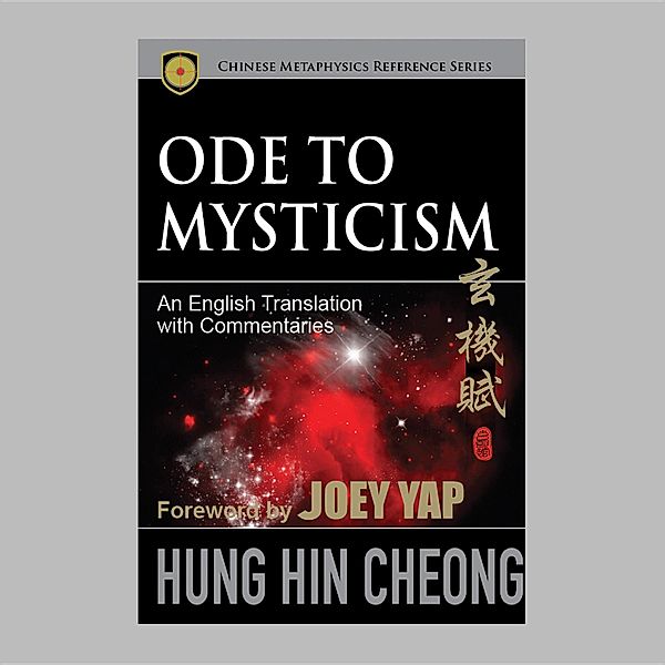Ode to Mysticism / Joey Yap Research Group Sdn Bhd, Hin Cheong Hung