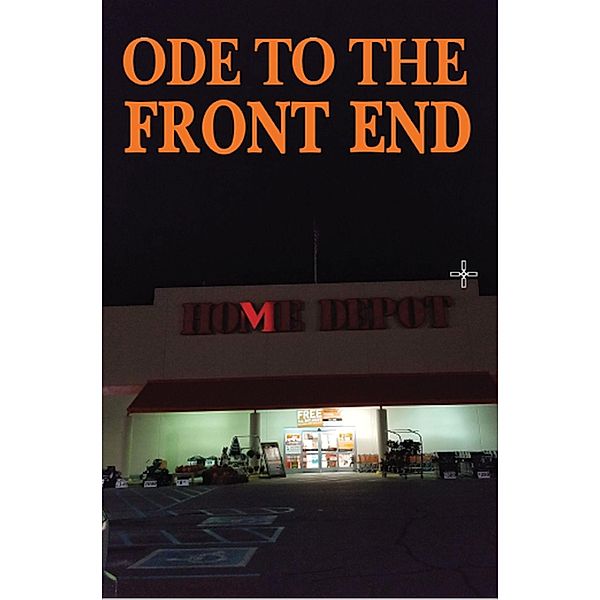 Ode to the Front End, Charles Ford