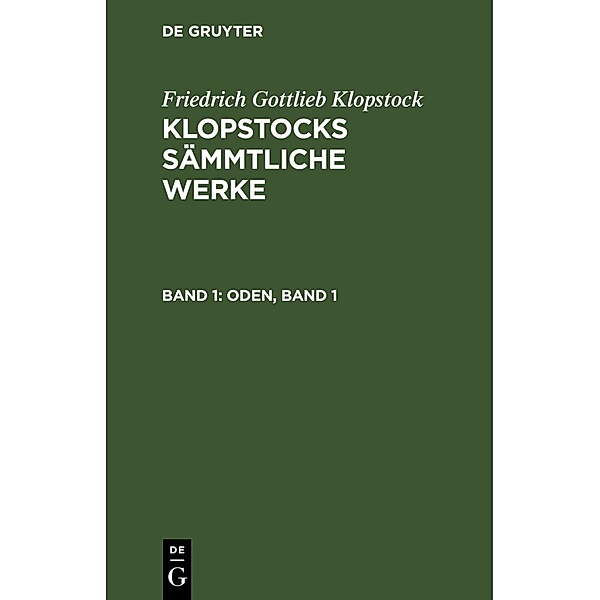 Oden, Band 1, Friedrich Gottlieb Klopstock