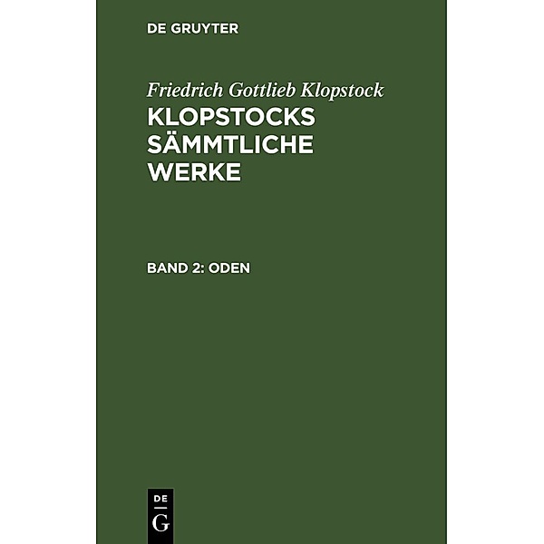 Oden, Band 2, Friedrich Gottlieb Klopstock