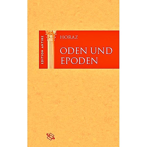 Oden und Epoden, Horaz