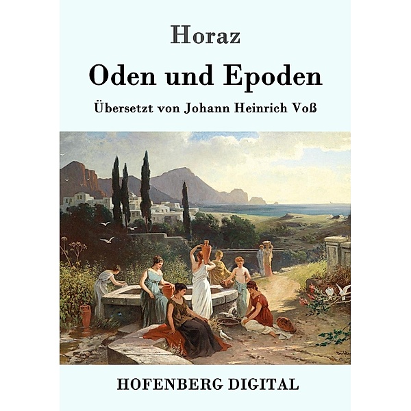 Oden und Epoden, Horaz