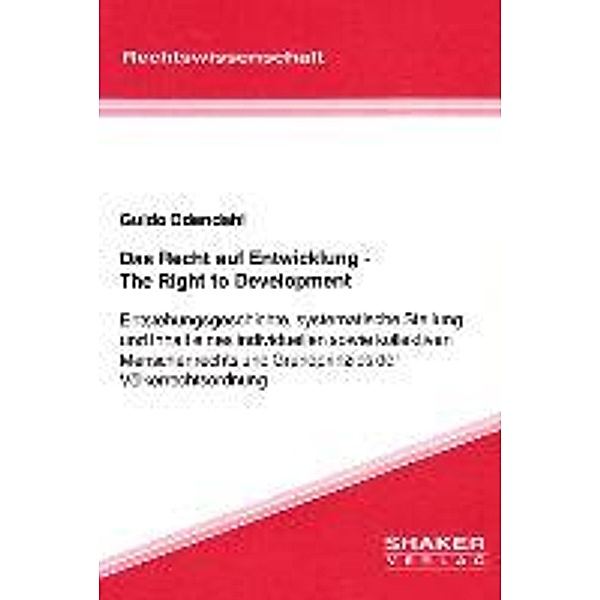 Odendahl, G: Recht auf Entwicklung /The Right to Development, Guido Odendahl