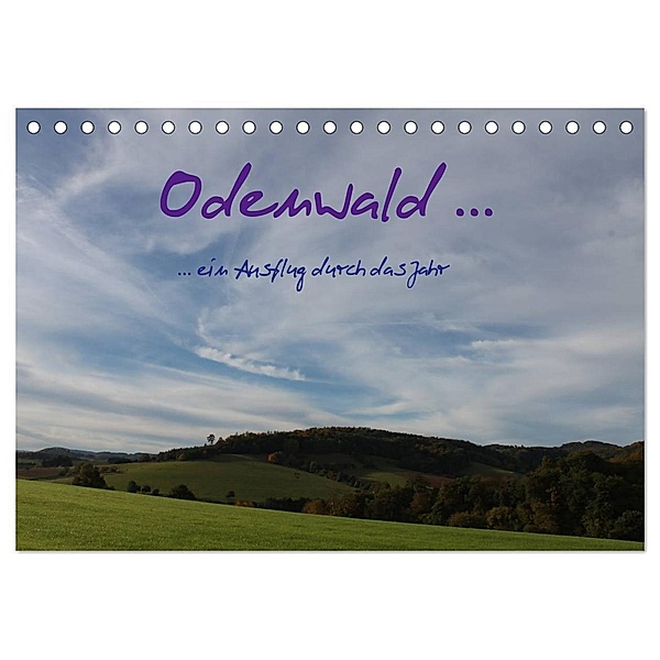 Odenwald ... ein Ausflug durch das Jahr (Tischkalender 2024 DIN A5 quer), CALVENDO Monatskalender, Gert Kropp