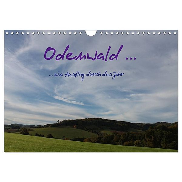 Odenwald ... ein Ausflug durch das Jahr (Wandkalender 2024 DIN A4 quer), CALVENDO Monatskalender, Gert Kropp