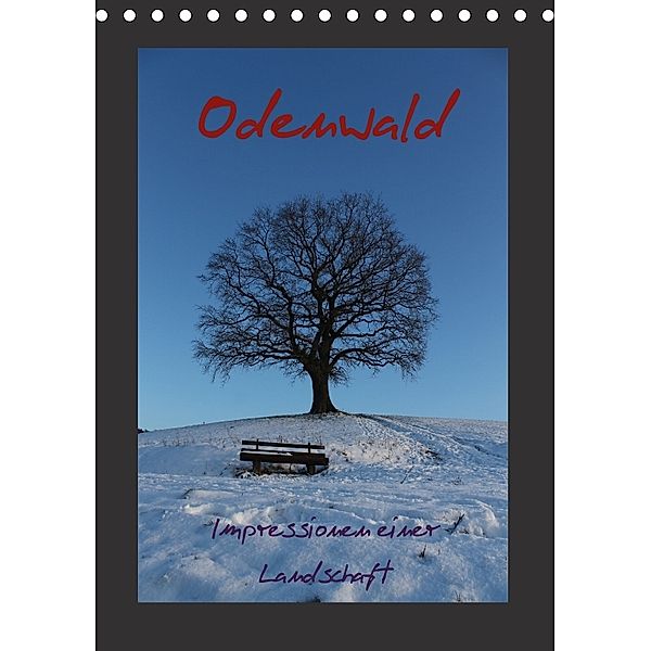 Odenwald - Impressionen einer Landschaft (Tischkalender 2018 DIN A5 hoch), Gert Kropp