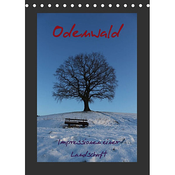Odenwald -  Impressionen einer Landschaft (Tischkalender 2022 DIN A5 hoch), Gert Kropp