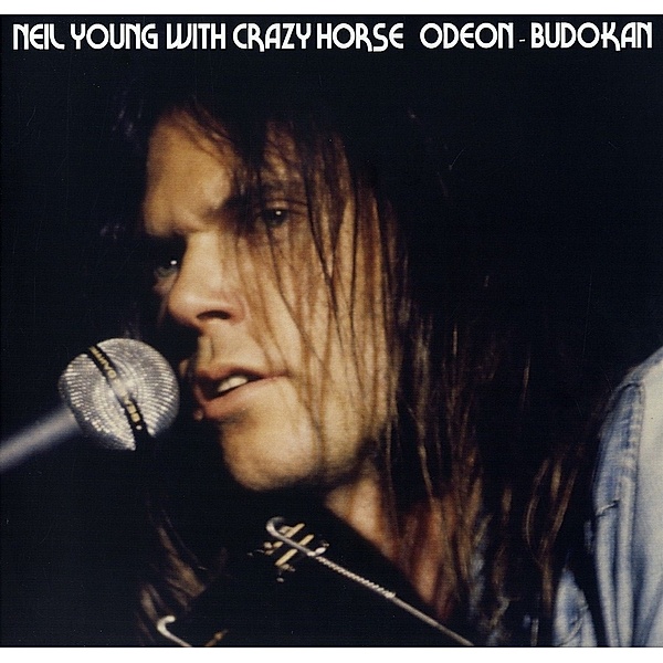 Odeon Budokan, Neil Young & Crazy Horse