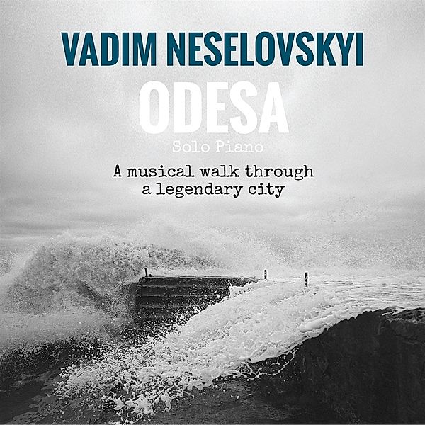 Odesa, Vadim Neselovskyi