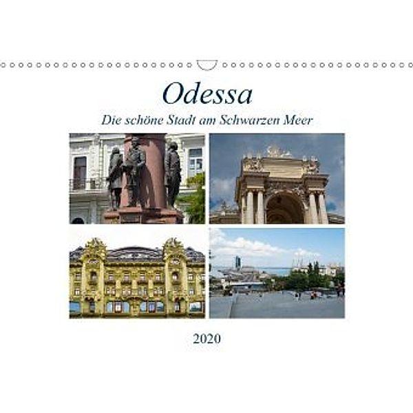 Odessa- Die schöne Stadt am Schwarzen Meer (Wandkalender 2020 DIN A3 quer), Anneli Hegerfeld-Reckert