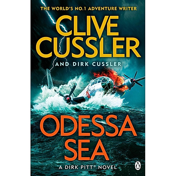 Odessa Sea / The Dirk Pitt Adventures Bd.24, Clive Cussler, Dirk Cussler