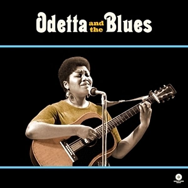Odetta And The Blues+2 Bonus Tracks (Vinyl), Odetta