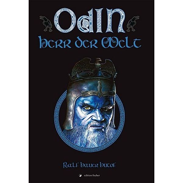 Odin, Herr der Welt, Ralf Bauer Bütof