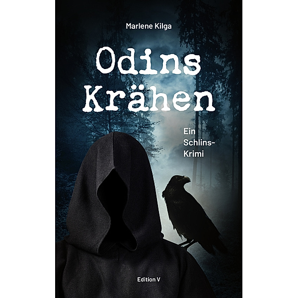 Odins Krähen., Marlene Kilga