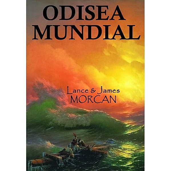 Odisea Mundial, Lance Morcan, James Morcan