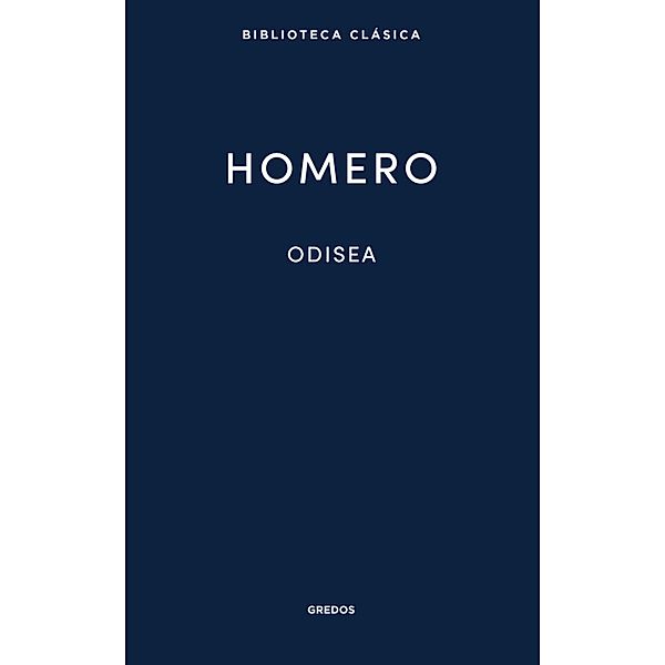 Odisea / Nueva Biblioteca Clásica Gredos Bd.10, Homero