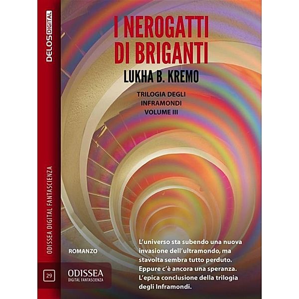 Odissea Digital Fantascienza: I Nerogatti di Briganti, Lukha B. Kremo