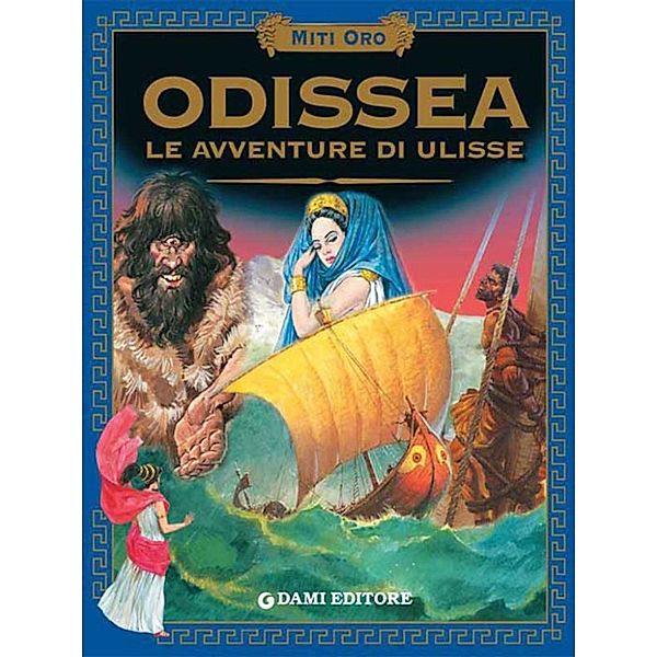 Odissea. Le avventure di Ulisse., STELIO MARTELLI, Omero