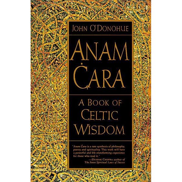 O'Donohue, J: Anam Cara: A Book of Celtic Wisdom, John O'Donohue